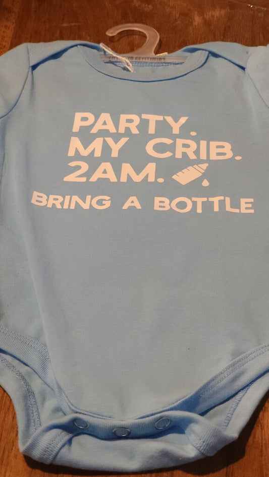 Blue Baby Onesie: 'Party. My Crib. 2AM. Bring A Bottle'